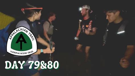 Day 7980  One of My Favorite Days on Trail 30 Miles  Hiking Till 4 AM  Appalachian Trail 2021