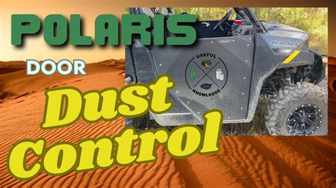 Polaris Ranger 1000 - Dust Control  Useful Knowledge